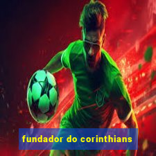 fundador do corinthians